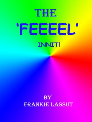 cover image of The Feeeel Innit!